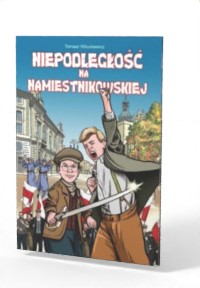 Niepodległość na Namiestnikowskiej - okładka książki