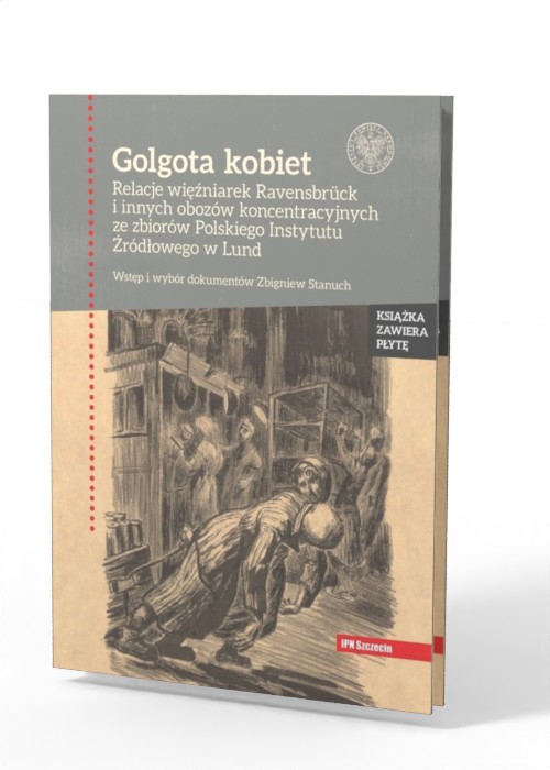 Golgota kobiet. Relacje więźniarek - okładka książki