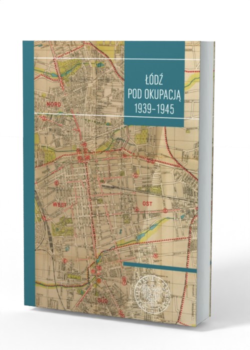 Łódź pod okupacją - okładka książki