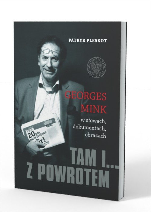 Tam i... z powrotem. Georges Mink - okładka książki