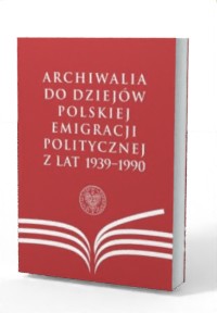 Archiwalia do dziejów polskiej - okładka książki