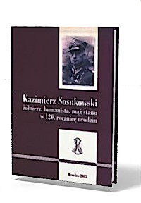 Kazimierz Sosnkowski. Żołnierz, - okładka książki