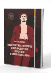 Robotnicy przemysłowi w województwie - okładka książki