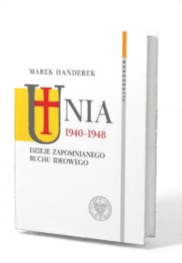 Unia 1940-1948. Dzieje zapomnianego - okładka książki