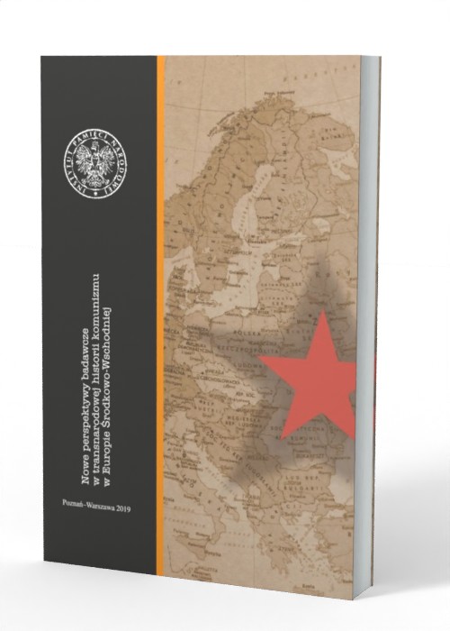 Nowe Perspektywy Badawcze W Transnarodowej Historii Komunizmu W Europie Środkowo Wschodniej 0406