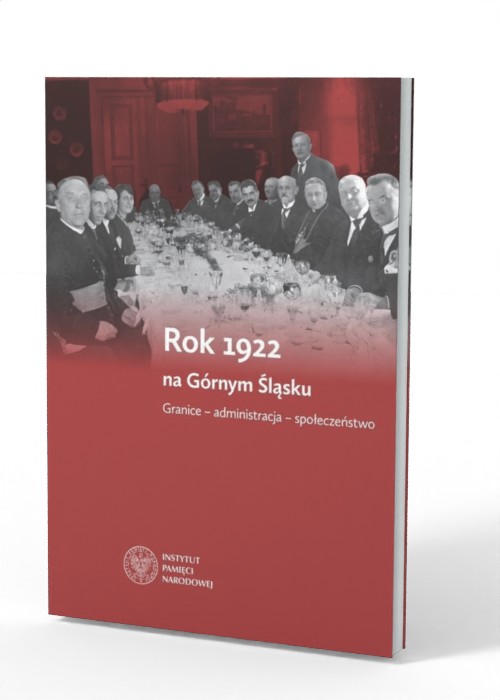 Rok 1922 na Górnym Śląsku. Granice - okładka książki