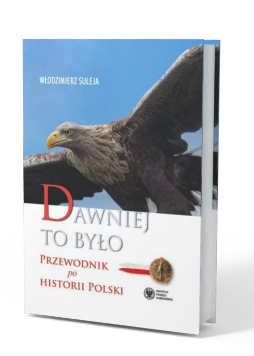Dawniej to było. Przewodnik po - okładka książki