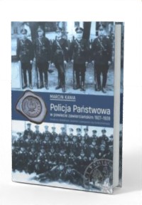 Policja Państwowa w powiecie zawierciańskim - okładka książki
