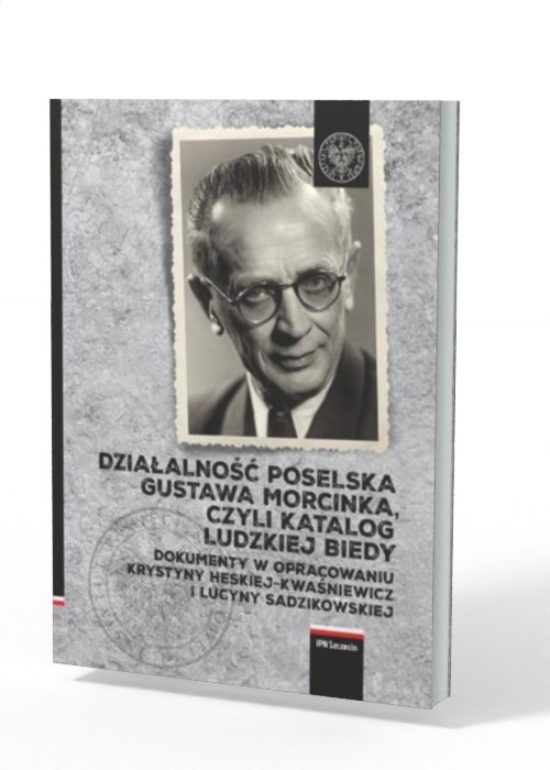 Działalność Poselska Gustawa Morcinka, - okładka książki