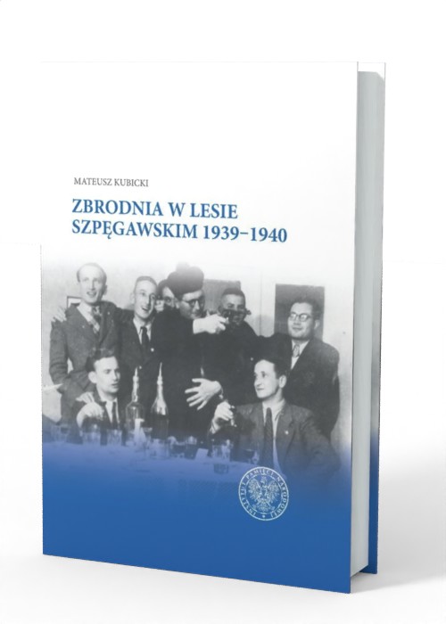 Zbrodnia w Lesie Szpęgawskim 1939-1940 - okładka książki