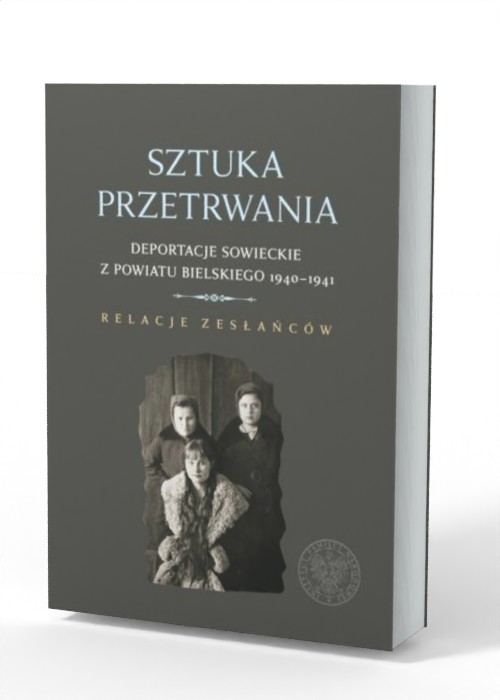 Sztuka przetrwania. Deportacje - okładka książki