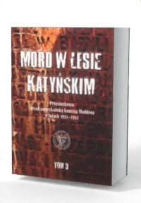 Mord w Lesie Katyńskim. Przesłuchania - okładka książki
