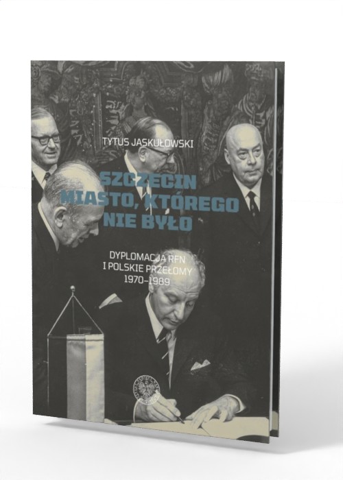 Szczecin Miasto, którego nie było. - okładka książki