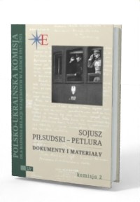 Sojusz Piłsudski - Petlura. Dokumenty - okładka książki