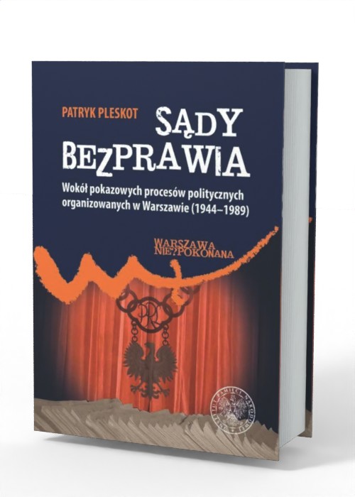 Sądy bezprawia. Wokół pokazowych - okładka książki