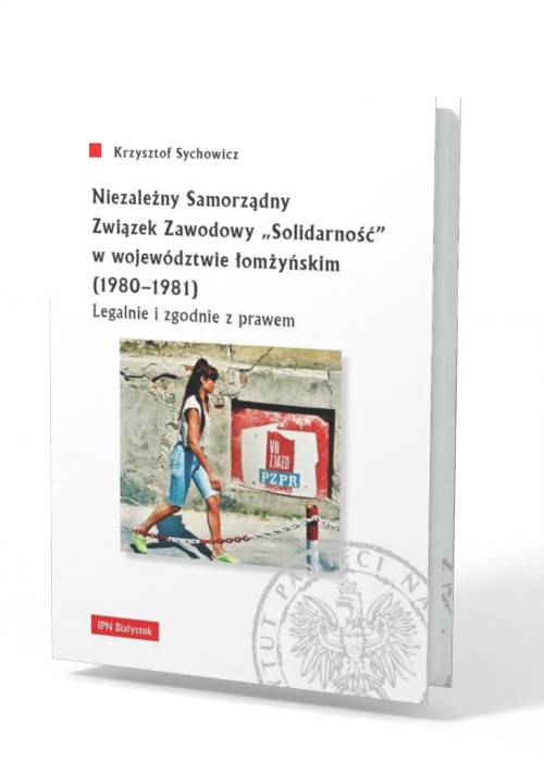 Niezależny Samorządny Związek Zawodowy - okładka książki
