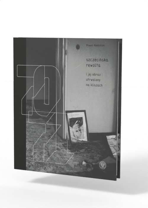 Szczecińska rewolta i jej obraz - okładka książki