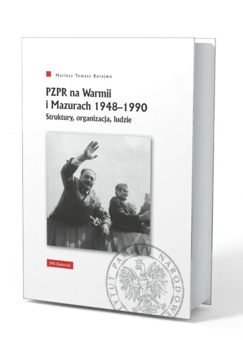 PZPR na Warmii i Mazurach 1948-1990. - okładka książki