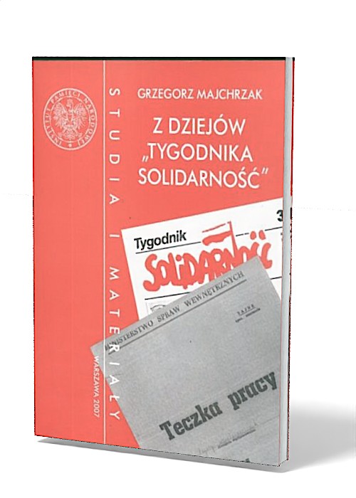 Z dziejów Tygodnika Solidarność. - okładka książki