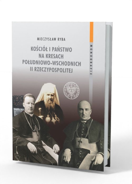 Kościół i państwo na Kresach Południowo-Wschodnich - okładka książki