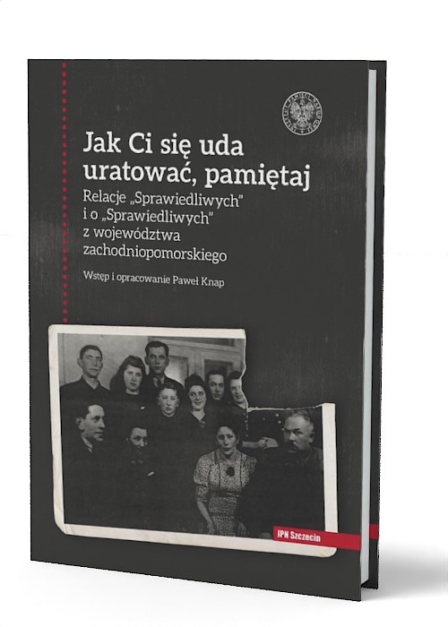 Jak Ci się uda uratować, pamiętaj! - okładka książki