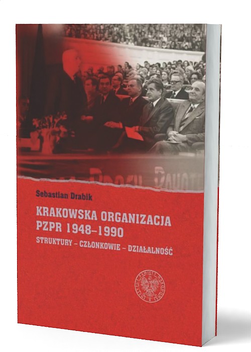 Krakowska organizacja PZPR  (1948–1990). - okładka książki