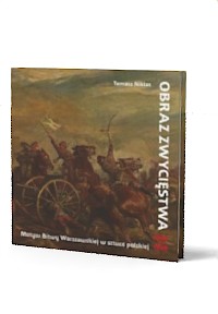 Obraz zwycięstwa. Motyw Bitwy Warszawskiej - okładka książki