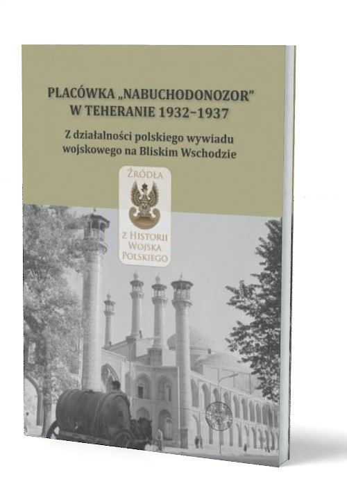 Placówka Nabuchodonozor w Teheranie - okładka książki