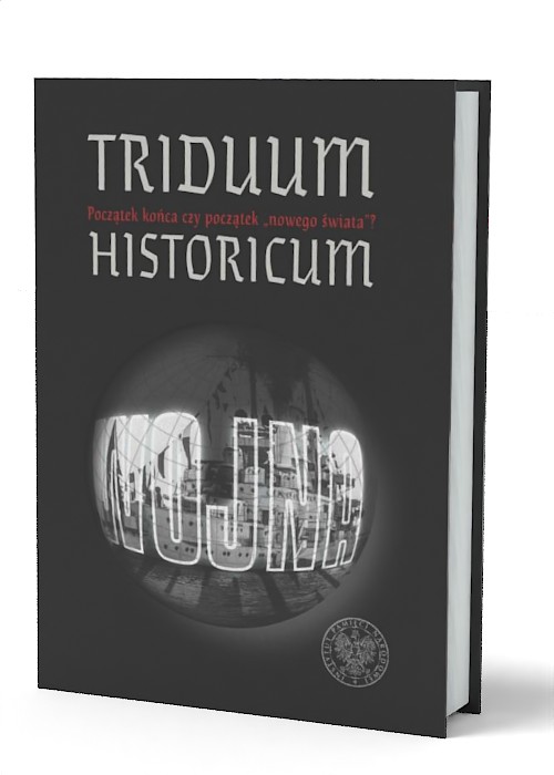 Triduum Historicum. Początek końca - okładka książki