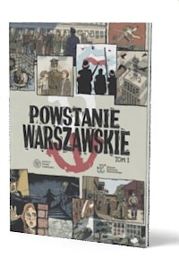 Powstanie Warszawskie. Tom I. Komiks - okładka książki
