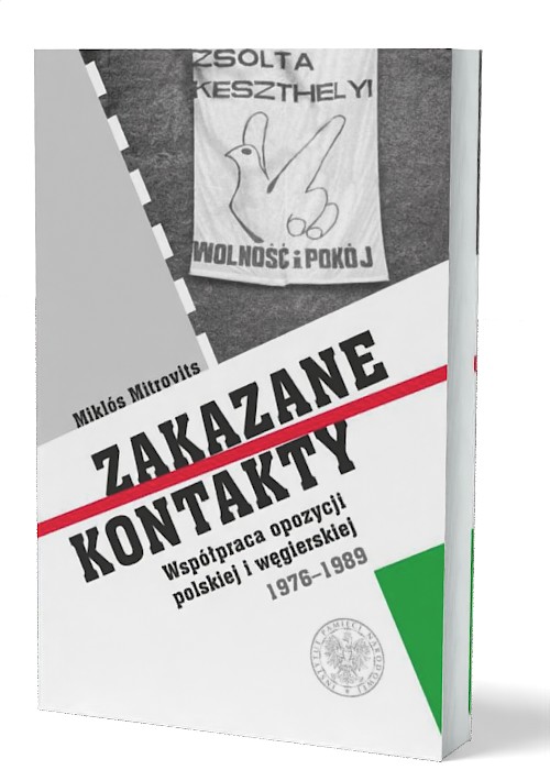 Zakazane kontakty. Współpraca opozycji - okładka książki