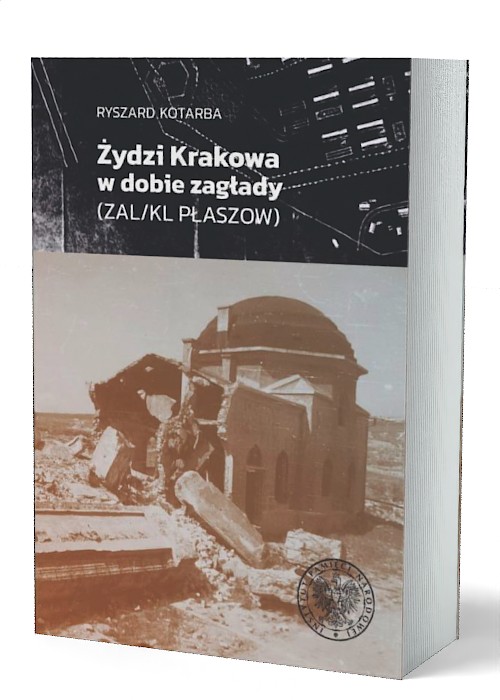 Żydzi Krakowa w dobie zagłady (ZAL/KL - okładka książki