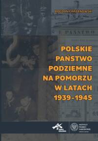 Polskie Państwo Podziemne Na Pomorzu - okłakda ebooka