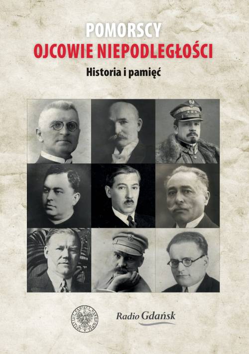 Pomorscy Ojcowie Niepodległości. - okłakda ebooka