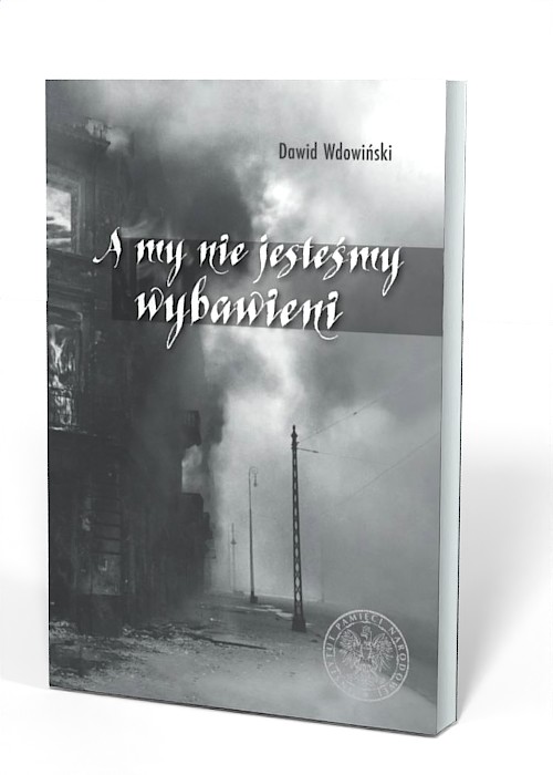A my nie jesteśmy wybawieni - okładka książki