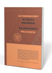 Autonomiczny Wydział Wschodni Solidarności - okładka książki