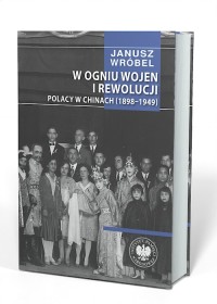 W ogniu wojen i rewolucji. Polacy - okładka książki