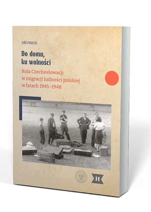 Do domu, ku wolności. Rola Czechosłowacji - okładka książki