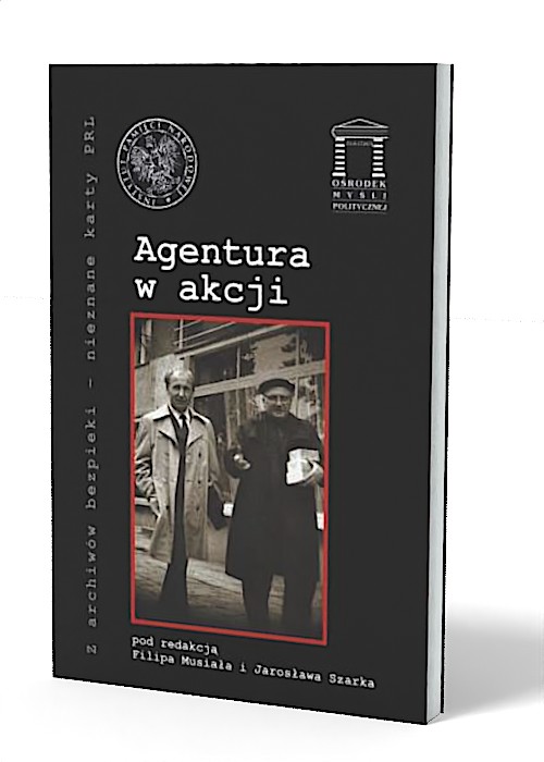 Agentura w akcji. Seria: Z archiwów - okładka książki