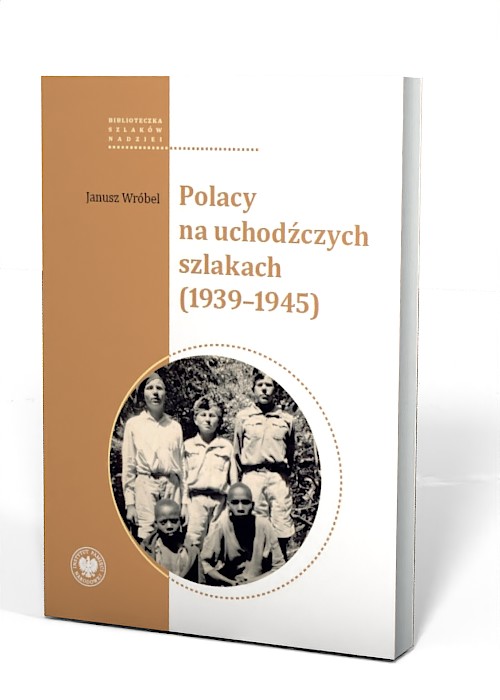 Polacy na uchodźczych szlakach - okładka książki