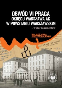 Obwód VI Praga Okręgu Warszawa - okładka książki