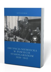 Okupacja niemiecka w powiecie starogardzkim - okładka książki