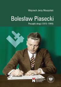 Bolesław Piasecki, Początki drogi - okłakda ebooka