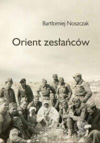 Orient zesłańców. Bliski Wschód - okłakda ebooka