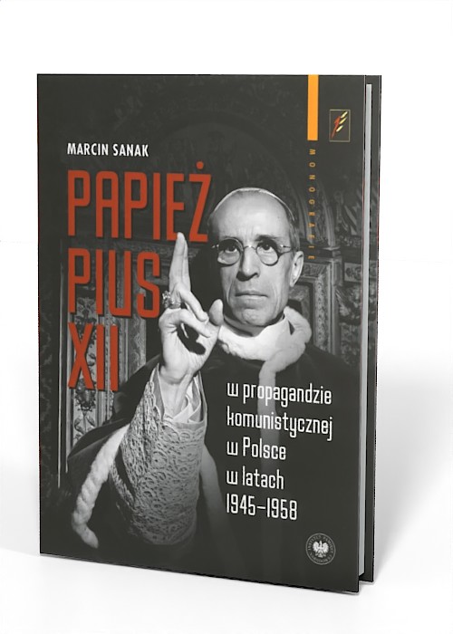 Papież Pius XII w propagandzie - okładka książki