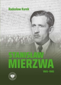 Stanisław Mierzwa 1905–1985 - okładka książki