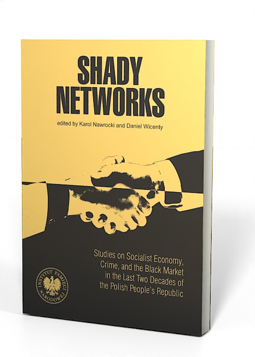 Shady Networks. Studies on Socialist - okładka książki