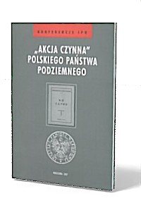 Akcja czynna Polskiego Państwa - okładka książki