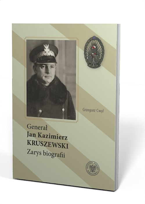Generał Jan Kazimierz Kruszewski. - okładka książki