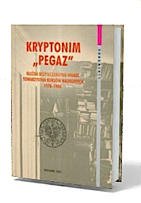 Kryptonim Pegaz. Służba Bezpieczeństwa - okładka książki